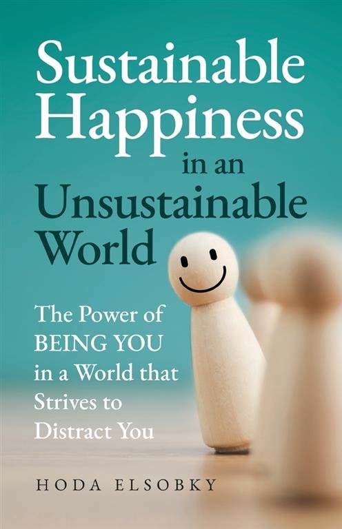 The Power of Being You in a World That Strives to Distract You