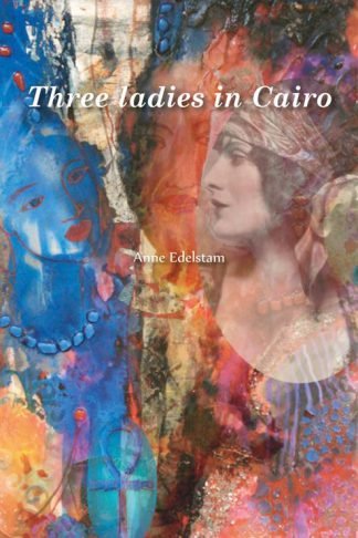 Three Ladies in Cairo