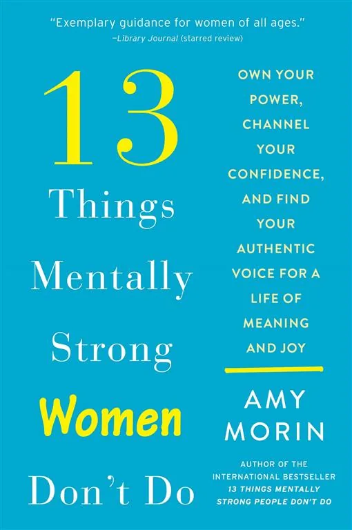 13 Things Mentally Strong Wome