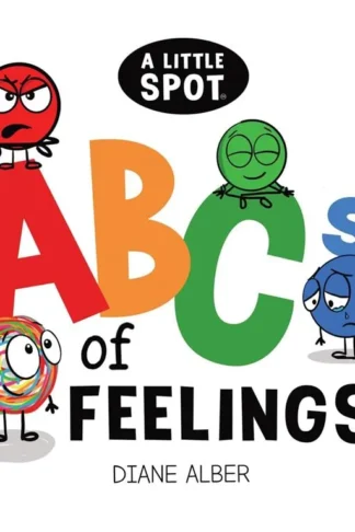 A Little SPOT: ABC's of Feelings