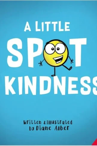 A Little Spot Of Kindness
