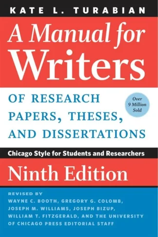 A Manual for Writers of Research Papers, Theses, and Dissertations