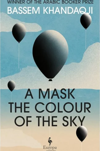 A Mask the Colour of the Sky