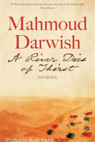 A River Dies of Thirst