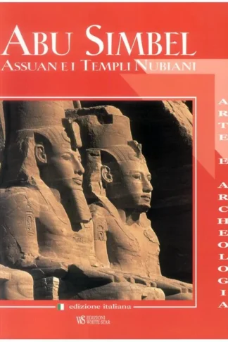 Abu Simbel, Aswan, and the Nubian