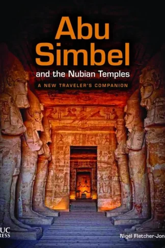 Abu Simbel and the Nubian Temp