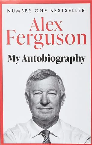 Alex Ferguson My Autobiography