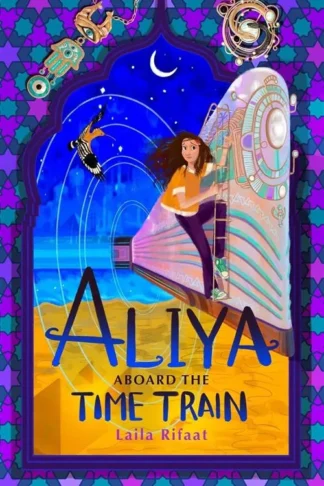 Aliya to the Infinite City 2: Aliya Aboard the Time Train