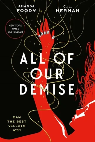All of Us Villains 2: All of Our Demise