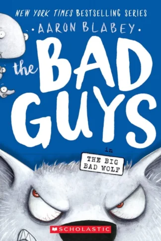 Bad Guys in The Big Bad Wolf