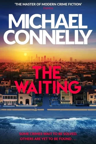 Ballard & Bosch 6: The Waiting