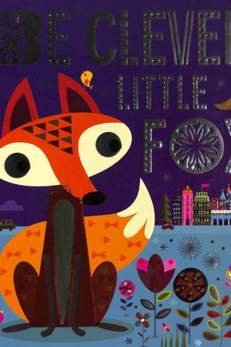 Be Clever Little Fox