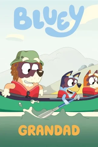 Bluey: Grandad - Bluey