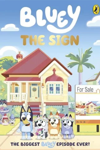 Bluey: The Sign