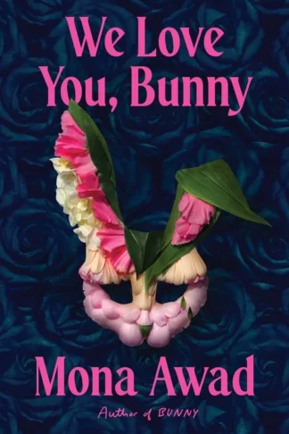 Bunny 2: We Love You, Bunny