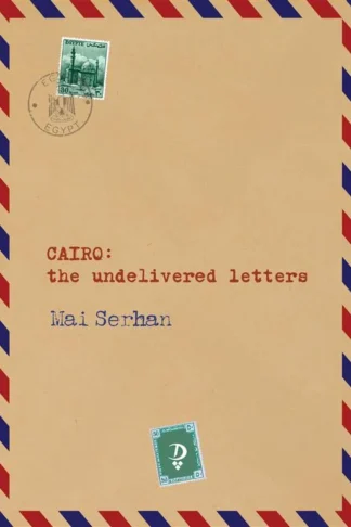 CAIRO: the undelivered letters