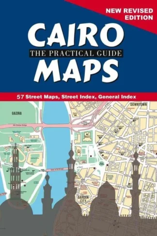 Cairo: The Practical Guide Maps