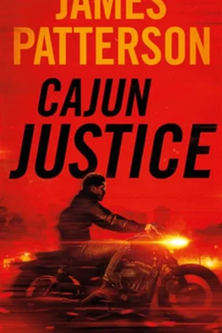 Cajun Justice & Tucker Axum III