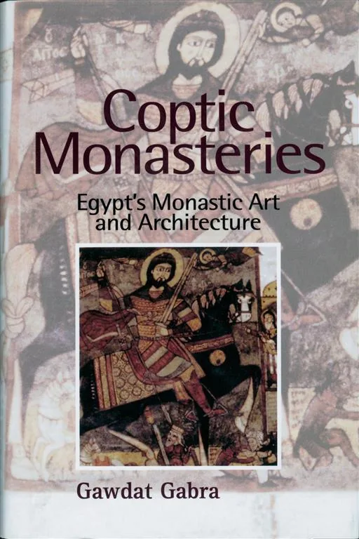 Coptic Monasteries Art and Arc