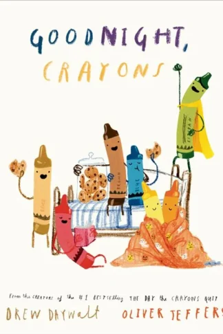 Crayons Celebrate: Goodnight, Crayons