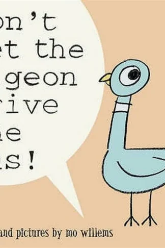 Don't Let the Pigeon Drive the