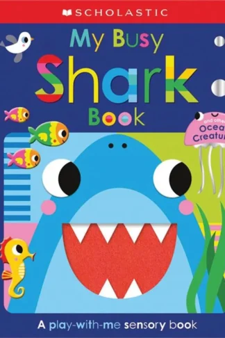 Early Learners: My Busy Shark Book And Other Ocean Creatures