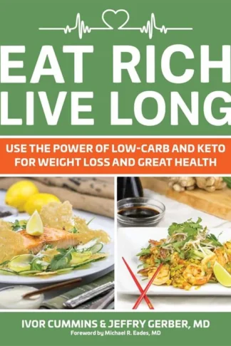 Eat Rich Live Long