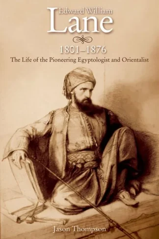 Edward William Lane, 1801–1876