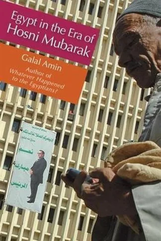 Egypt in the Era of Hosni Muba