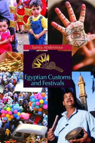 Egyptian Customs and Festivals
