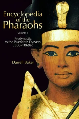 Encyclopedia of the Pharaohs 1