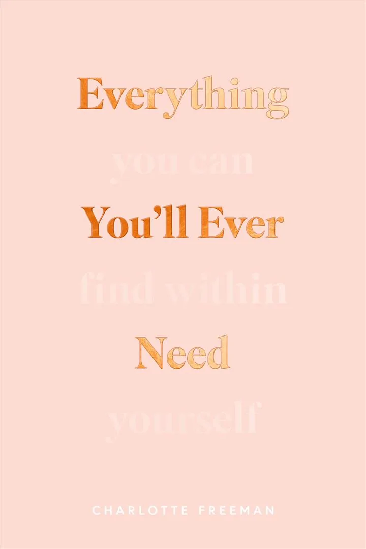 Everything You’ll Ever Need
