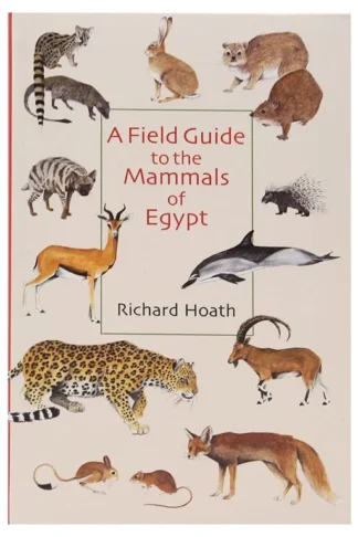 Field Guide to the Mammals of