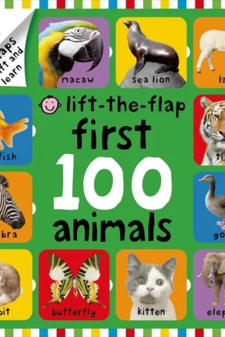 First 100 Animals Lift-the-Fla