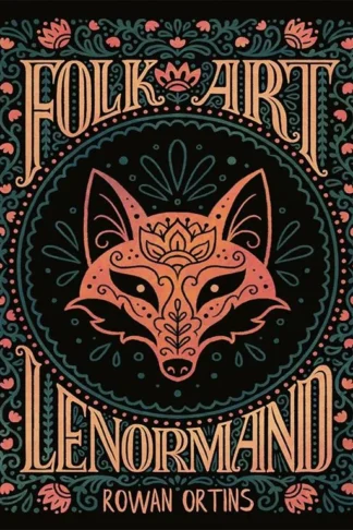 Folk Art Lenormand (Colorful 39-Card Deck & Guidebook)
