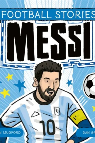 Football Stories: Messi