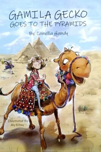 Gamila Gecko Goes To The Pyramids