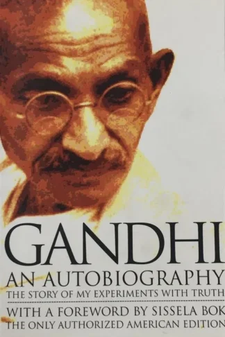 Gandhi, An Autobiography