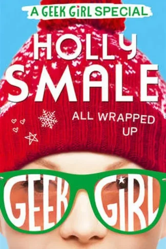 Geek Girl Special 1 All Wrappe