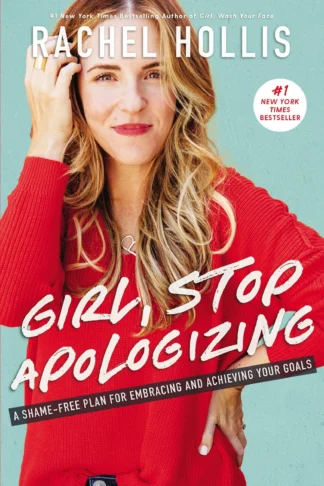 Girl Stop Apologizing