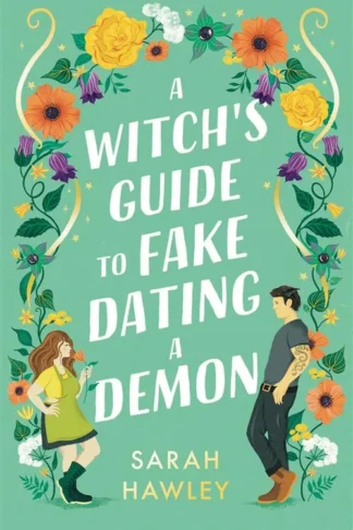 Glimmer Falls 1: A Witch's Guide to Fake Dating a Demon