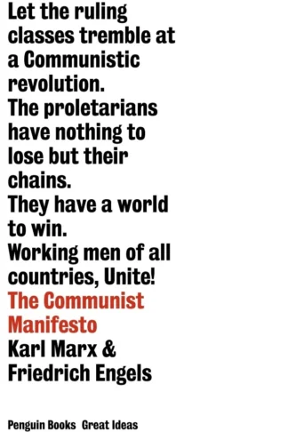 Great Ideas 13: The Communist Manifesto