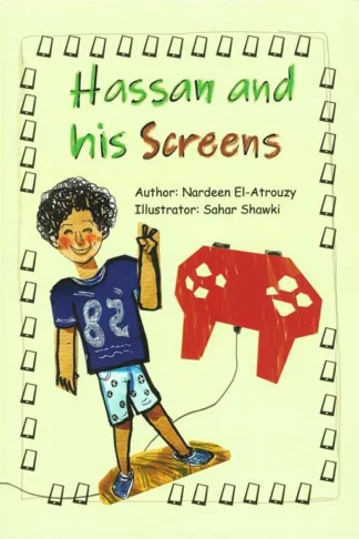 Hassan and His Screens