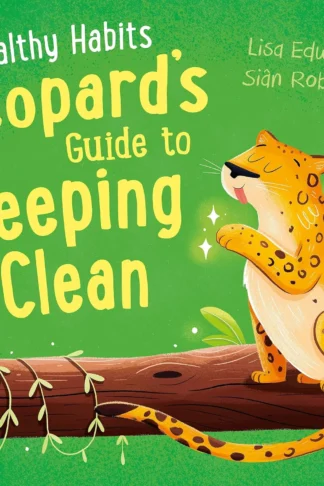 Healthy Habits: Leopard's Guide to Keeping Clean