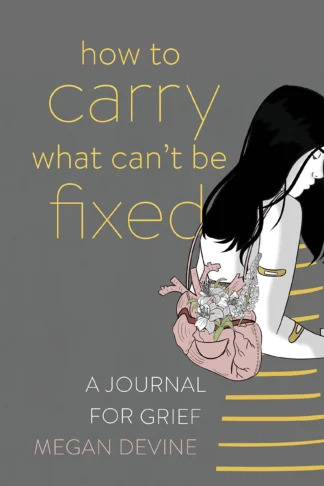 How to Carry What Can't Be Fixed