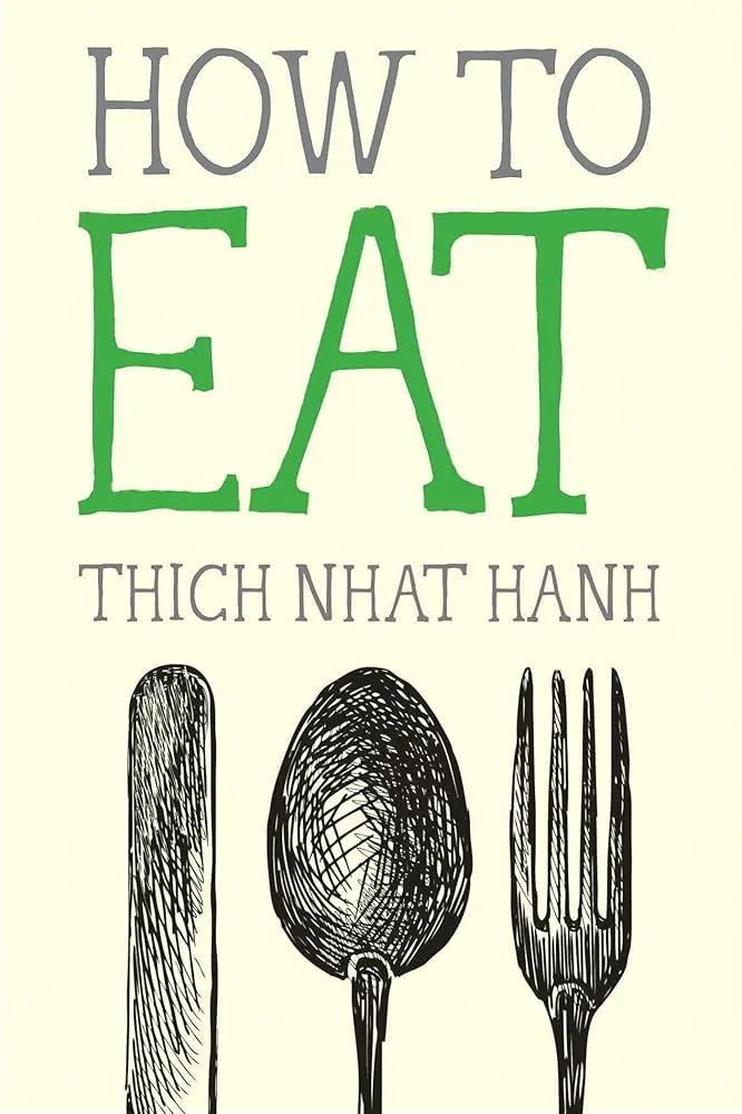 How to Eat (Mindfulness Essentials 2)