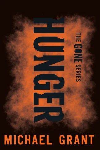 Hunger (The Gone Series)