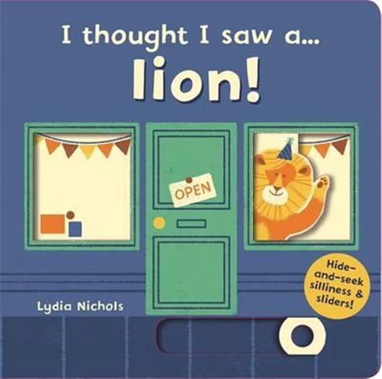 I Thought I Saw a Lion!