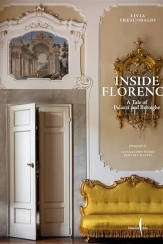 Inside Florence: A Tale of Palazzi and Botteghe