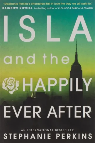 Isla and the Happily Ever Afte
